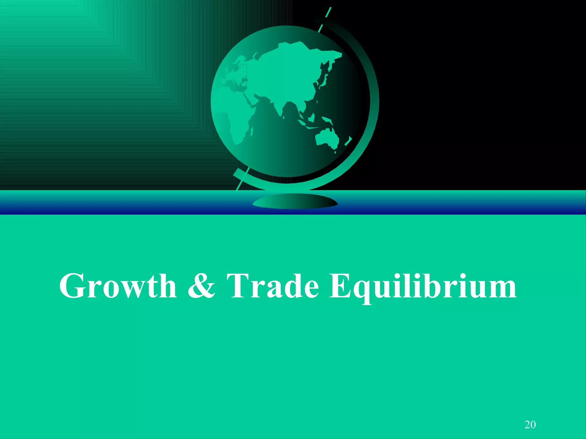 Growth & Trade Equilibrium 