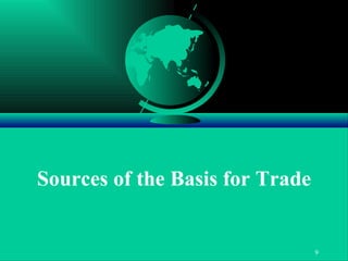 Sources of the Basis for Trade 