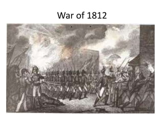 War of 1812
 