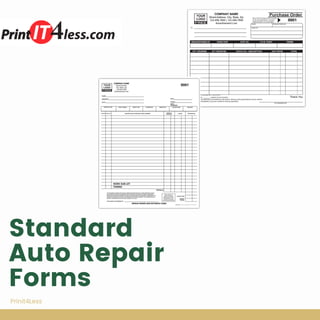 Standard
Auto Repair
Forms
Prinit4Less
 