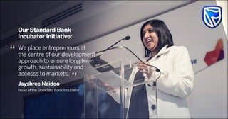 Standard Bank Incubator | Pioneering Spirit