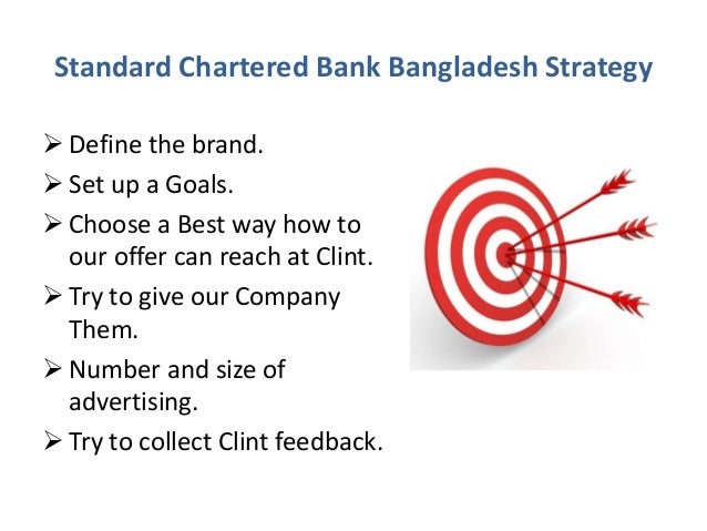 standard charter bank bangladesh media planning strategy digital c std chartered bank bd