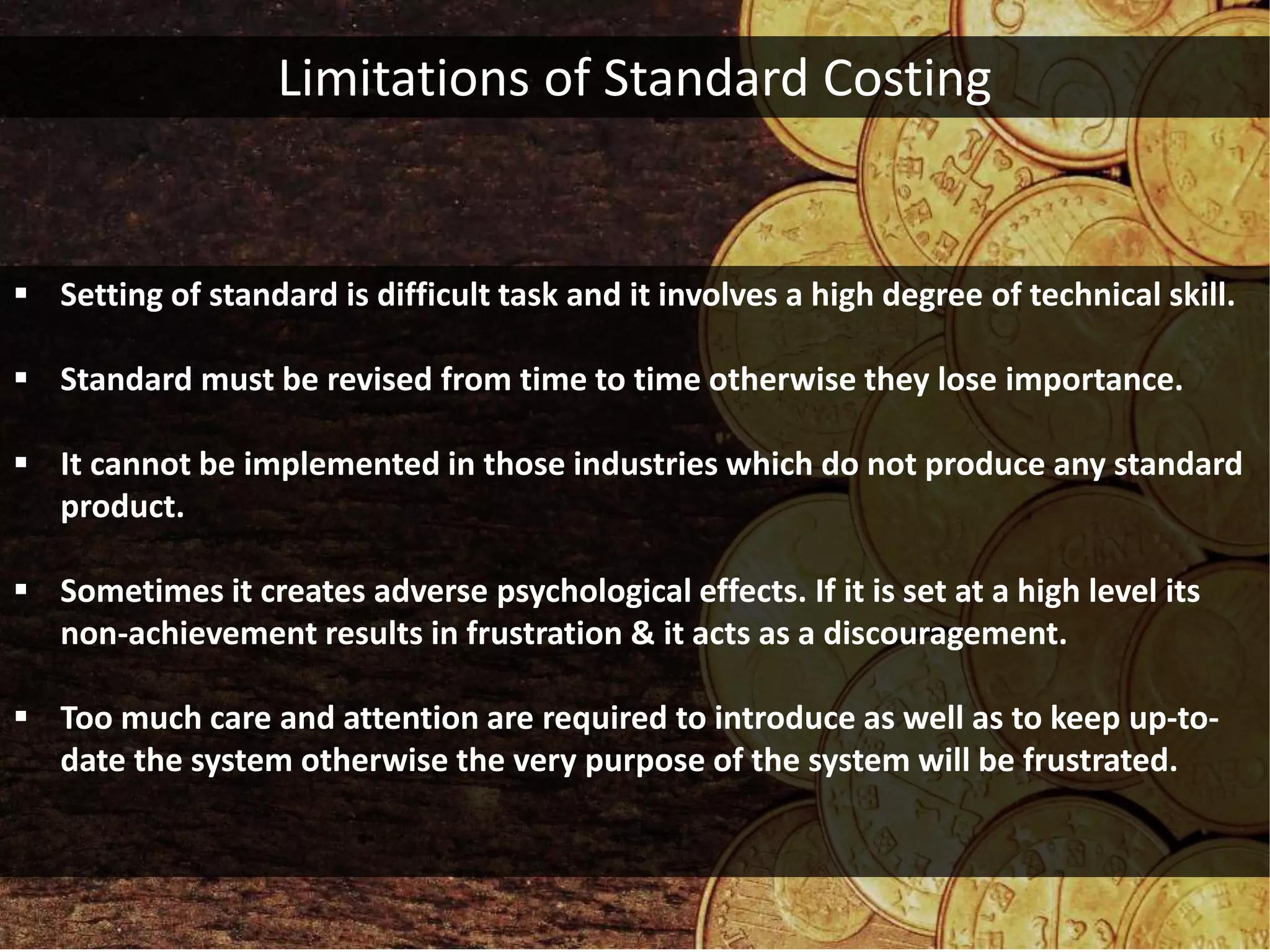 Standard Costing Uses & Limitations