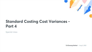 Standard_Costing_Cost_Variances__Part_4_no_anno.pdf