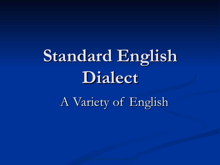 Standard English Dialect