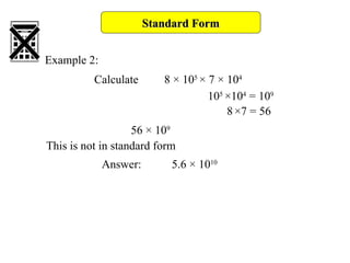 Standard Form Example Style Question mathematics secondary 9 standard_form.ppt