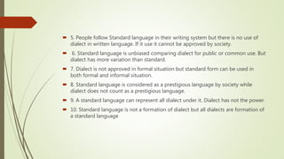 Standard form of language and dialects | PPTX