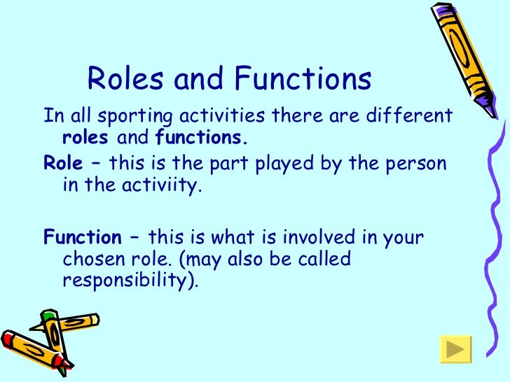 Standard grade roles and functions