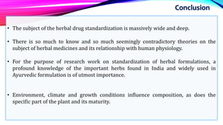 Standardization of Herbal Drugs | PPTX