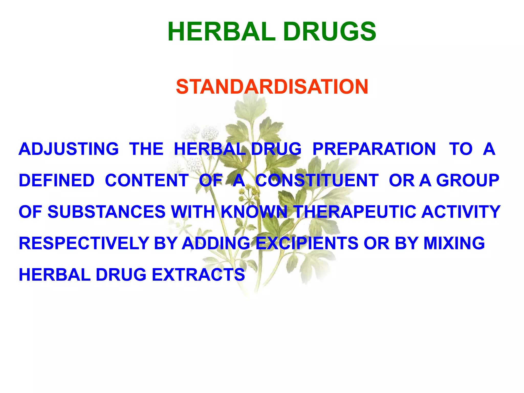 Standardization of herbal drugs ppt for webinar | PDF