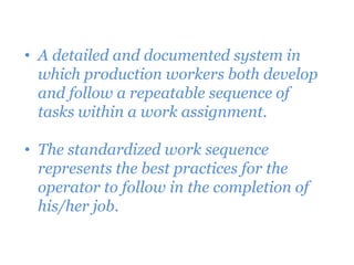 Standardization(work study & measurement) | PPTX