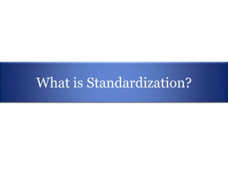Standardization(work study & measurement) | PPTX