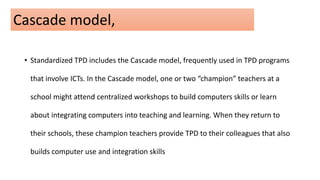 Standardized teacher professional development | PPTX