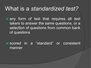 Standardized Testing | PPTX