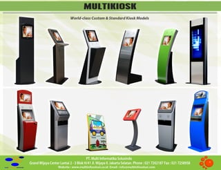 Standard eKiosk manufacture by MultiSolusi