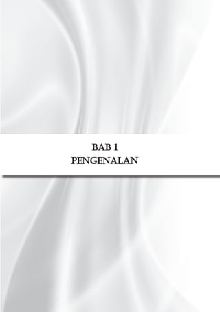 Bab 1
Pengenalan

 