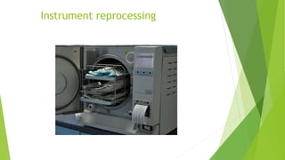 Instrument reprocessing
 