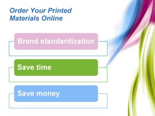 Order Your Printed Materials Online
