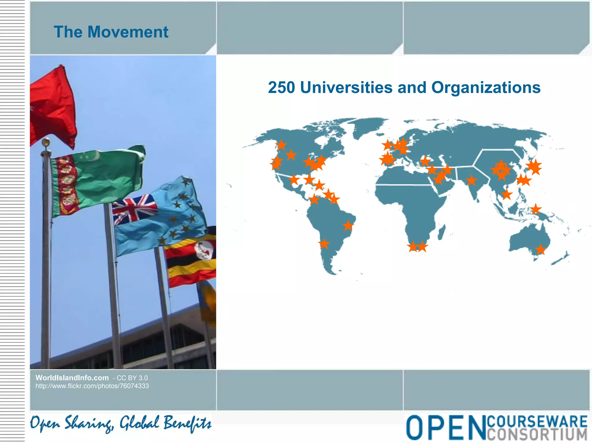 The Movement250 Universities and Organizations★★★★★★★★★★★★★★★★★★★★★★★★★★★★★★★★★★★★★★★★★★★WorldIslandInfo.com  - CC BY 3.0http://www.flickr.com/photos/76074333