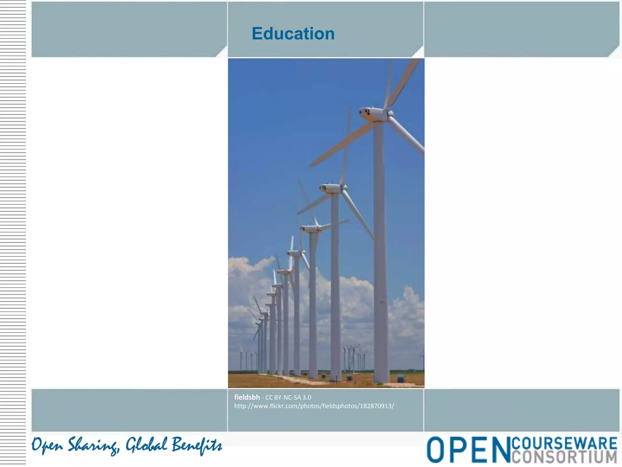 Educationfieldsbh - CC BY-NC-SA 3.0http://www.flickr.com/photos/fieldsphotos/182870913/