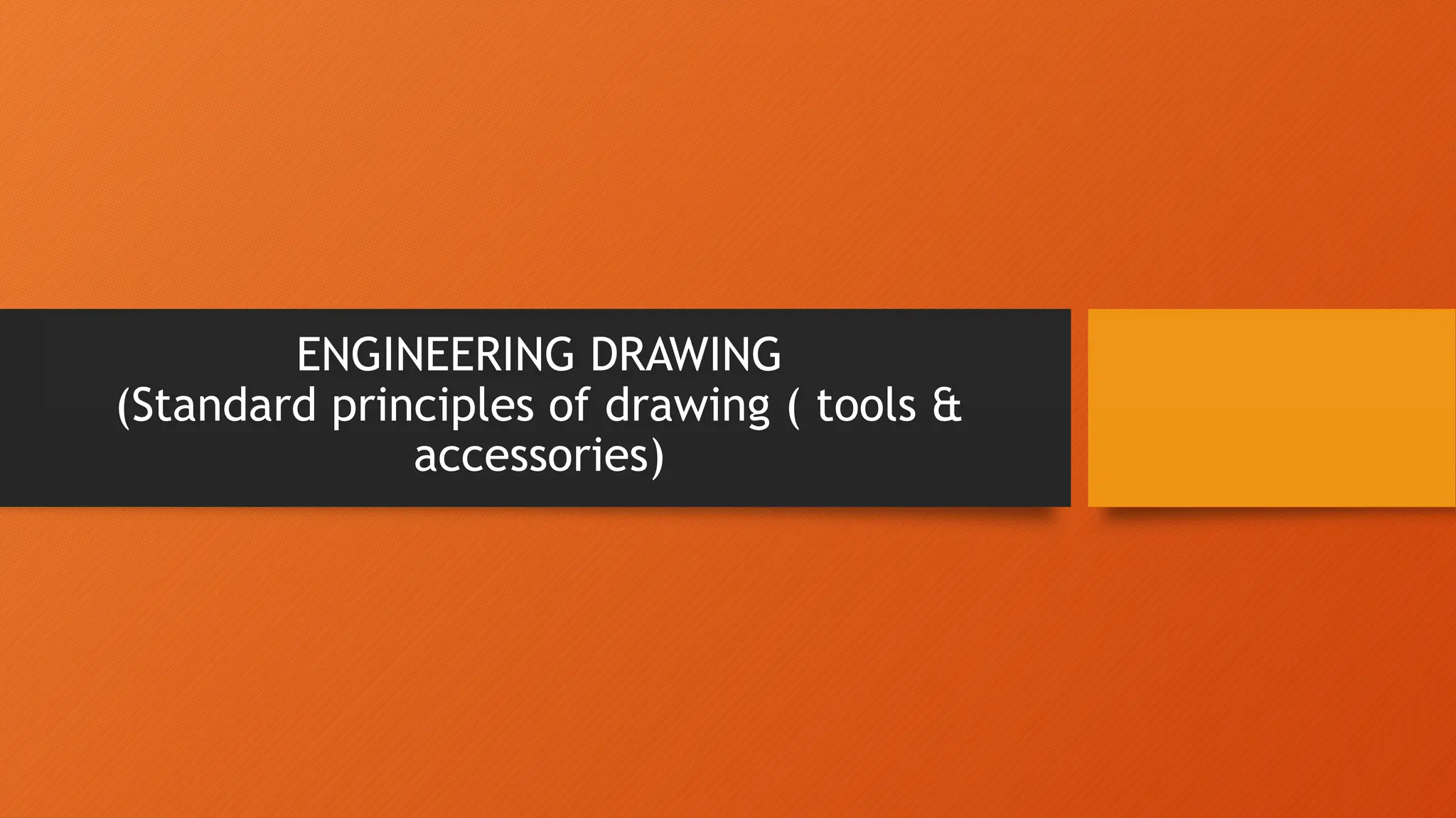 Standard principles of drawing ( tools & accessories).pptx