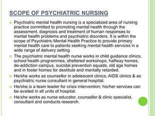 Standards, challenges and scope of psychiatric nursing | PPTX