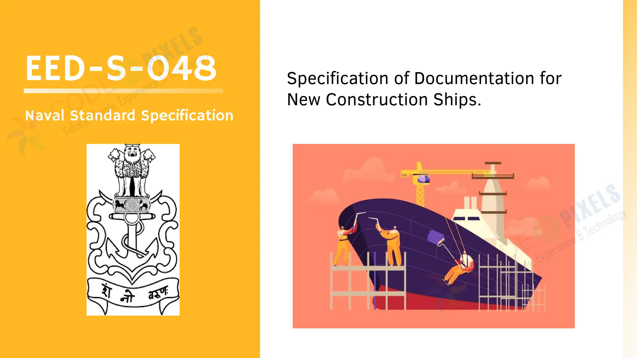 EED-S-048
Naval Standard Specification
Specification of Documentation for
New Construction Ships.
 