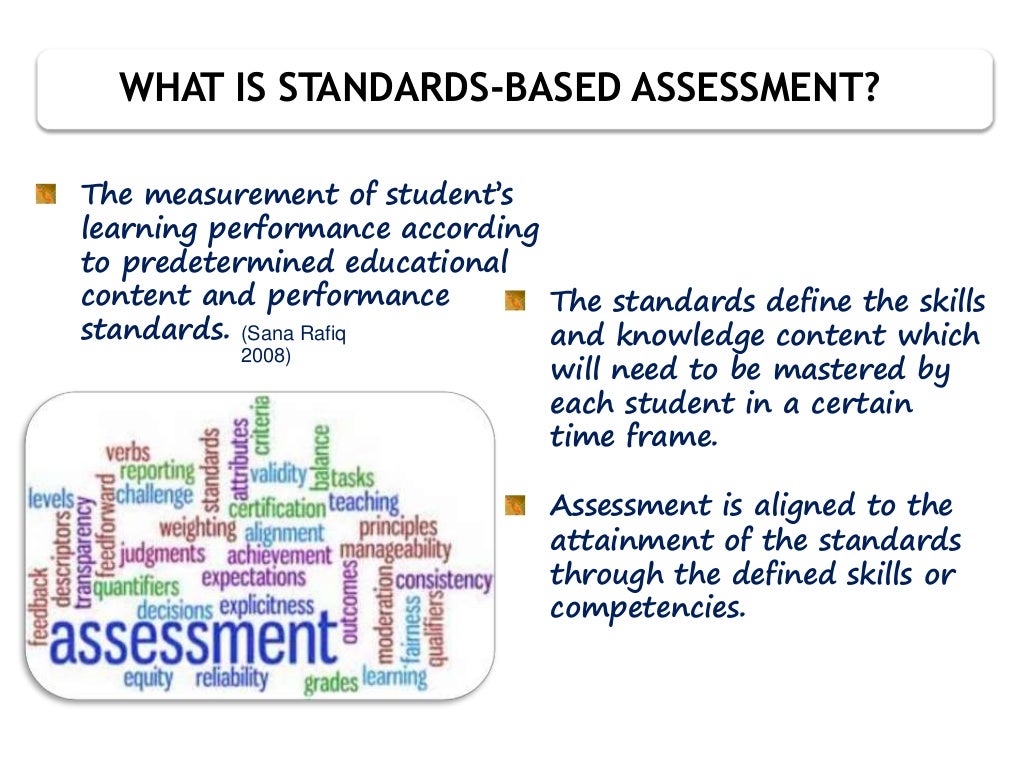 Standards based assessment