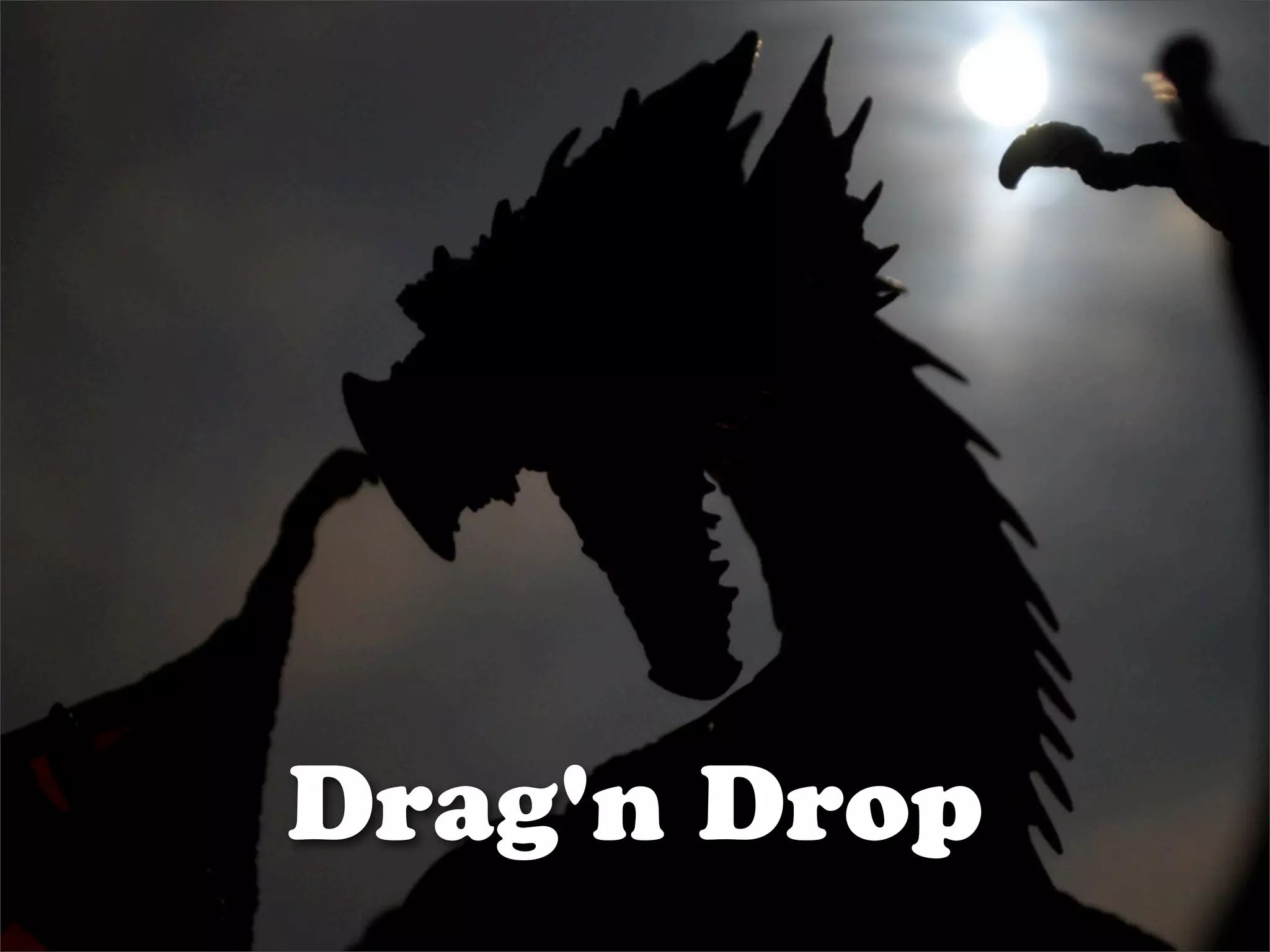 Drag'n Drop
 