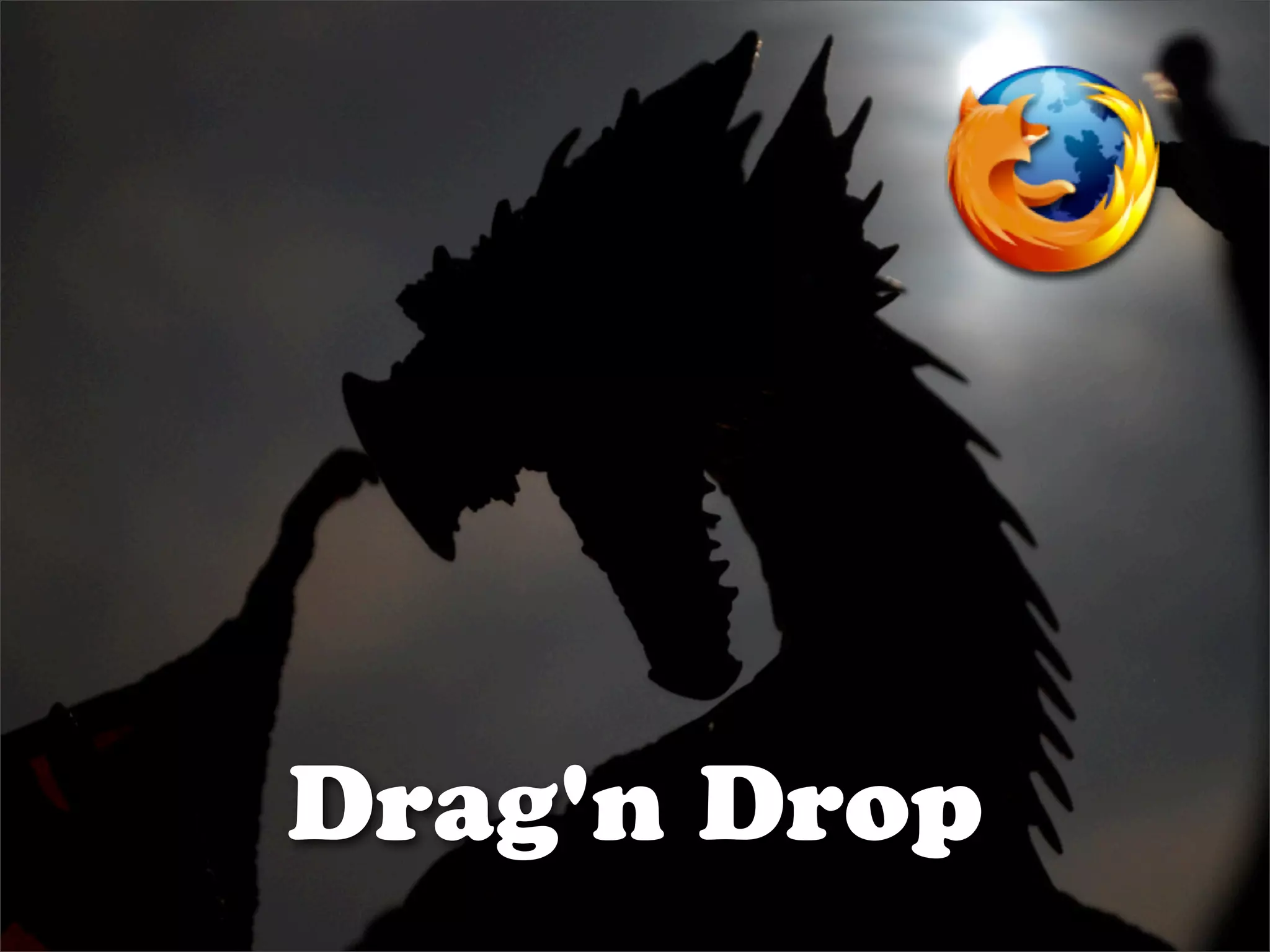 Drag'n Drop
 