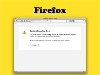 Firefox
 