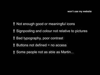 Accessibility beyond code