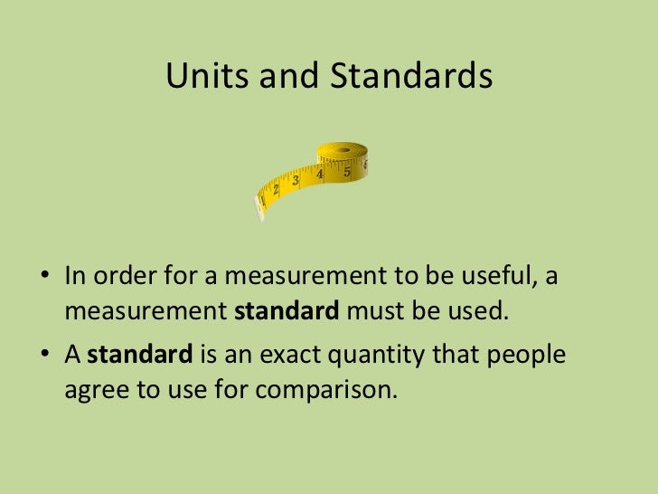 Standards Of Measurement