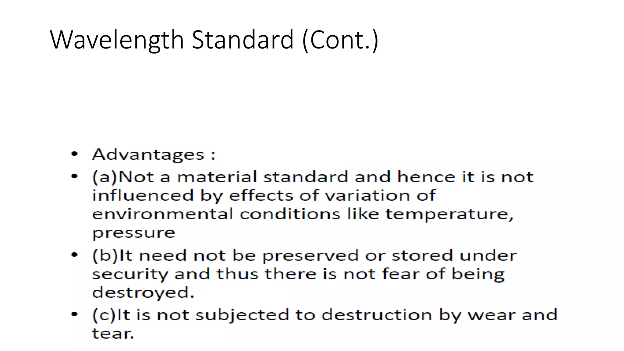 Wavelength Standard (Cont.)