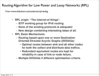 From http://www.slideshare.net/MichaelKoster/ietf91-ad-hoccoaplwm2mipso-4157527
OMA Light Weight M2M Reference Architecture
Friday, February 10, 17
 