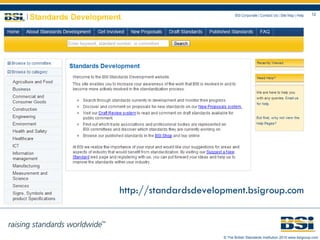 http://standardsdevelopment.bsigroup.com 