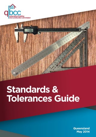 Qld Rsa Standard QBCC Queensland Building Standards and Tolerances Guide | PDF