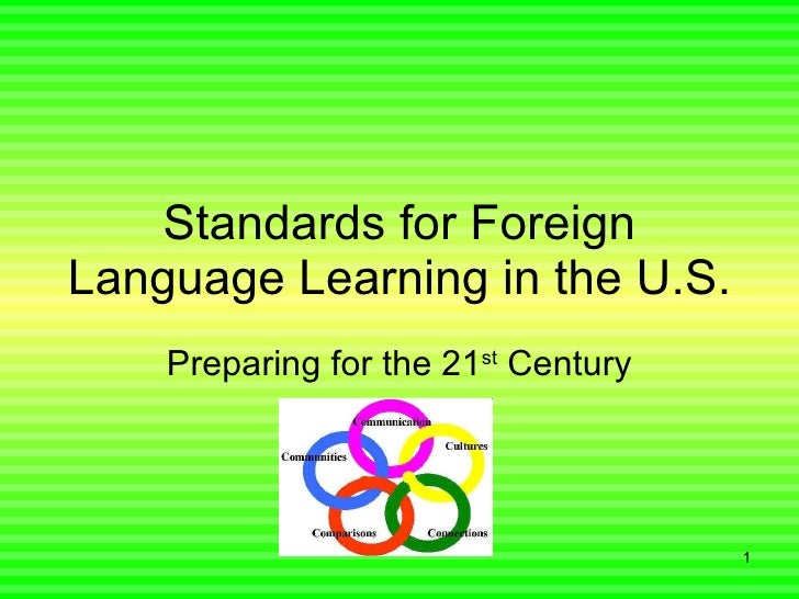 Standards For Foreign Language For U. Ma.