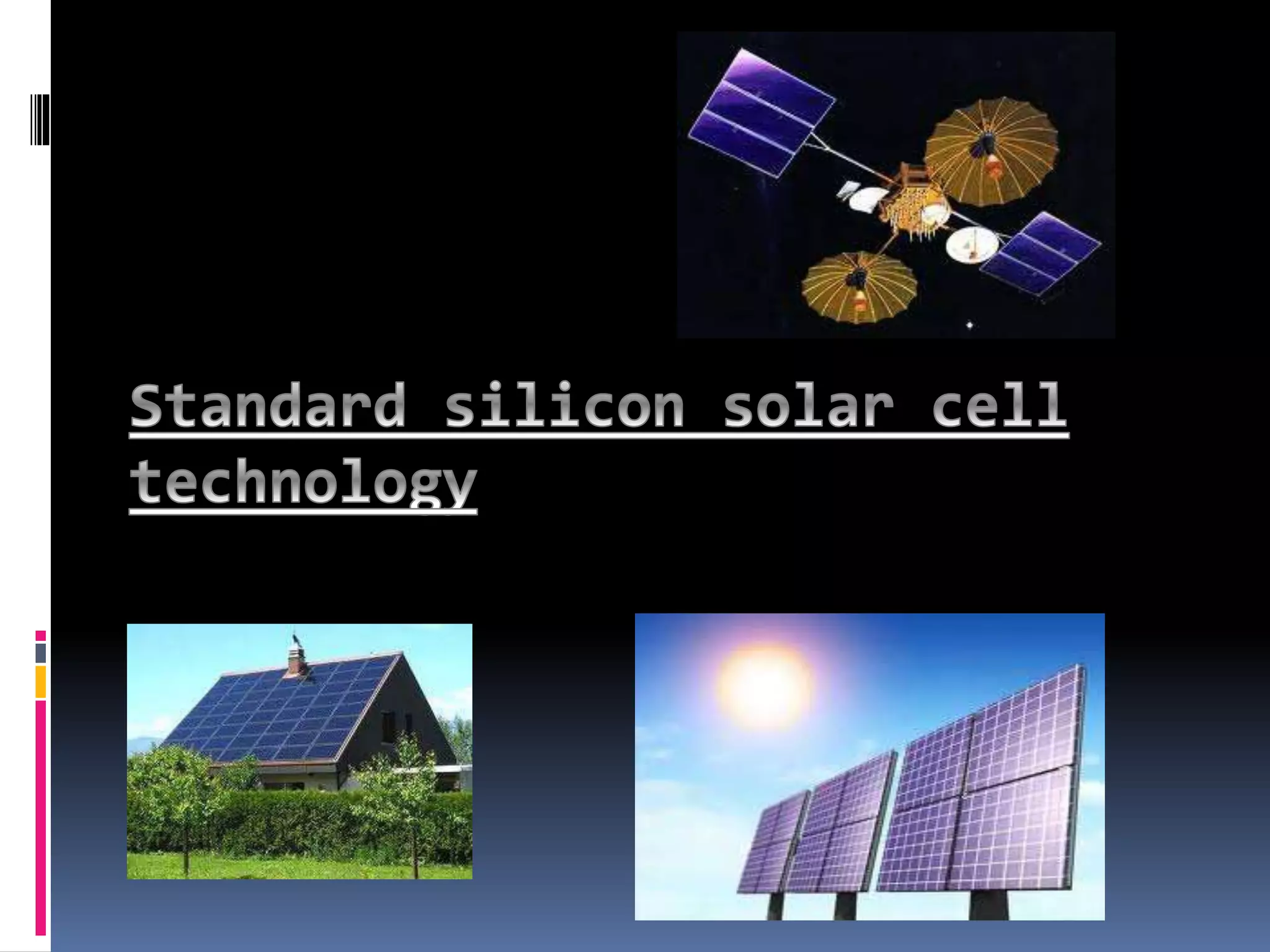 Standard silicon solar cell | PPTX