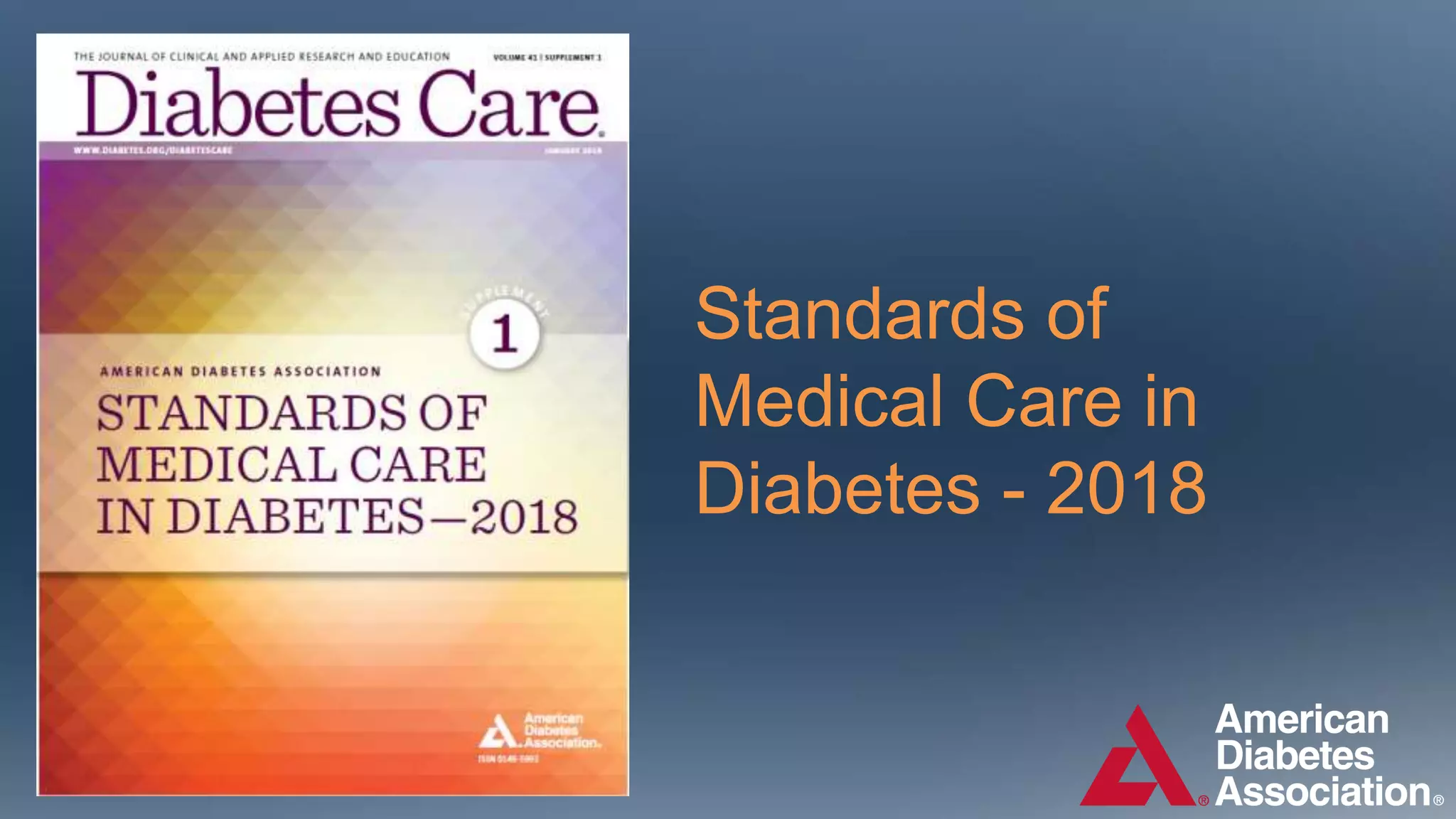 Standards of medical care in diabetes 2018 | PPTX