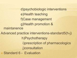 Standards&principles of psychiatric nursing | PPT