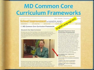 MD Common Core
Curriculum Frameworks
 