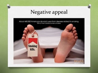 Negative appeal
 
