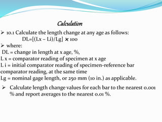 Standard test method for length change of hydraulic cement mortars ...
