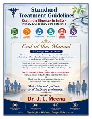 [Type here]
Standards Treatment Guidelines - Dr J L Meena 33
 