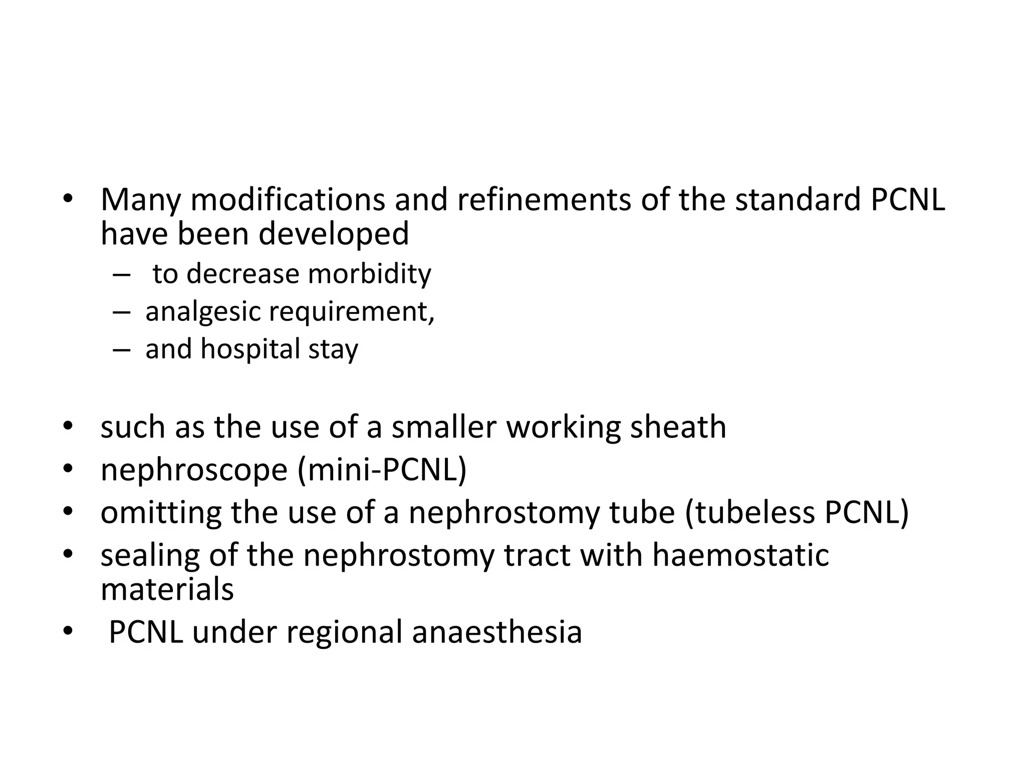 Standard versus tubeless mini percutaneous nephrolithotomy | PPTX