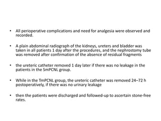 Standard versus tubeless mini percutaneous nephrolithotomy | PPTX