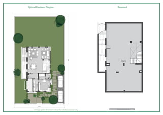 Optional Basement Siteplan Basement
basement 146m2
Average garden dimensions shown for indicative purposes only.
 