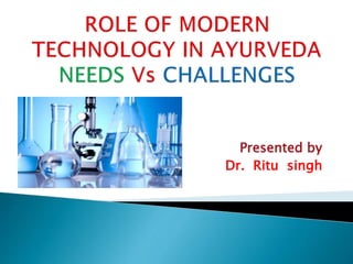 Presented by
Dr. Ritu singh
 