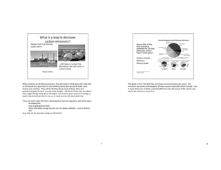 ^C&."06<,&.60",$"6C&"-.*+"*00&00%&.68"6C&7"H)++".&&,"6$"6C).A"*D$<6"6C&"65*,&"$I08"
0$"6C)0"H$<+,"D&"*"2$$,"/%&"6$"06*56"6C).A).2"*D$<6"HC7"H&"H$<+,"%*A&"0$%&"
(C$)(&0"$9&5"*.$6C&5:""4C&7"H)++"D&"6C).A).2"*D$<6"0$%&"$1"6C&0&"),&*0"*.,"
25&&.C$<0&"2*0&0"1$5"6C&)5"($.(&?6"%*?0"6$.)2C6:"""B0A"6C&%")1"6C&7"C*9&"*.7"),&*0b""
4C&7"%)2C6"*+5&*,7"A.$H"*D$<6"6C&"C)2C&5"($06"$1"0$%&"$6C&5"0$<5(&0"$1"&.&527"$5"
*D$<6"C$H"0$%&/%&0"6C&5&")0".$"0<."$5"H).,8"D<6"H&"0/++".&&,"&+&(65)()67:"
4C&5&"*5&"0$%&"65*,&"$I0"HC&."5&?+*().2"1$00)+"1<&+"D<5.).2"?+*.60"H)6C"$6C&5"67?&0:"
].(5&*0&,"($06:"
;*0&"$1"2&e.2"1$00)+"1<&+0:"
#$%&"*+6&5.*/9&"&.&527"0$<5(&0"*5&".$6"*+H*70"*9*)+*D+&"J"0<(C"*0"H).,"$5"
0<.h"
T$H"&+0&"(*."H&"2&.&5*6&"&.&527"$5"&+&(65)()67b"
i"
4C)0"25*?C")0"15$%"4C&"jB#"K)+&0"*.,"0C$H0"*..<*+"&%)00)$.0"?&5"0&(6$5:""4C&"
&%)00)$.0"*5&"%$06+7"*.6C5$?$2&.)("XC<%*."(*<0&0Y"&0?&()*++7"M*5D$."P)$>),&:""f0&"
)6")1"7$<"6C).A"7$<5"06<,&.60"($<+,"D&.&-6"15$%"%$5&",)0(<00)$."$1"6C&"0&(6$50"*.,"
HC&5&"6C&"&%)00)$.0"($%&"15$%:"
W"
 